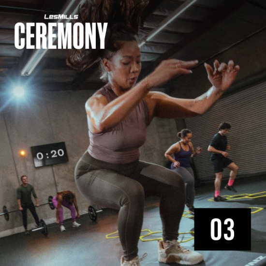 LESMILLS CEREMONY 03 VIDEO+MUSIC+NOTES LESMILLS CEREMONY 03 VIDEO+MUSIC+NOTES